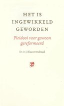 Het is ingewikkeld geworden