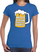 Blauw Het is blauw en heeft dorst t-shirt dames M