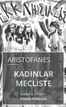 Aristofanes - Kadınlar Mecliste