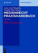 Medienrecht 2. Schutz von Medienprodukten