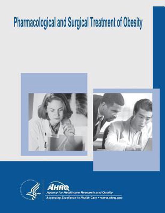 Pharmacological and Surgical Treatment of Obesity | 9781500373962 ...