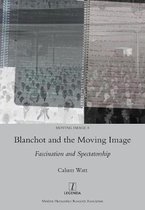 Moving Image- Blanchot and the Moving Image