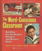 The Word-Conscious Classroom