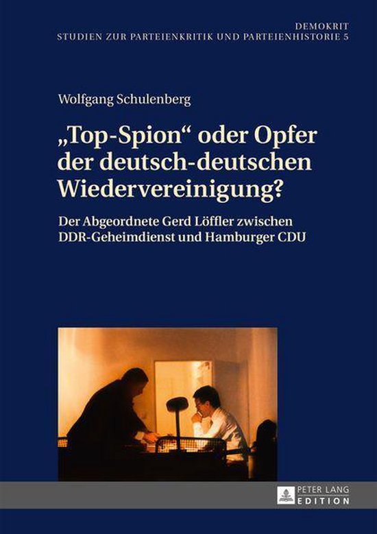 DemOkrit 5 - «Top-Spion» oder Opfer der deutsch-deutschen  ... - cover
