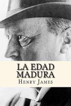 La Edad Madura (Spanish Edition)