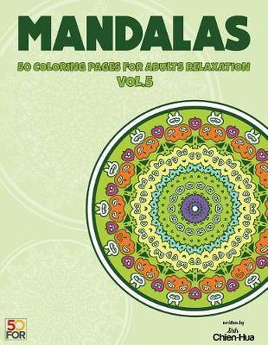 Mandalas 50 Coloring Pages For Adults Relaxation Vol.5