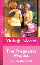 The Pregnancy Project (Mills & Boon Vintage Cherish)