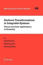 Darboux Transformations in Integrable Systems