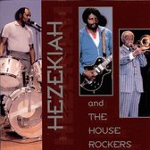 Hezekiah & The House Rockers