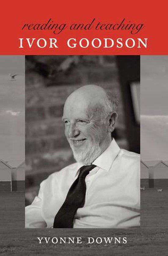 Counterpoints 441 - Reading and Teaching Ivor Goodson - cover