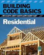 Building Code Basics, Residential