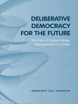 Studies in Comparative Political Economy and Public Policy - Deliberative Democracy for the Future