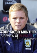 Turf Moor Monthly - A review of Burnley FC: February 2012