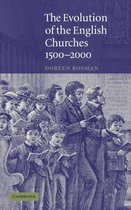 The Evolution of the English Churches, 1500 2000