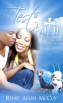 The True Love Novellas 3 - A Test of Faith