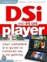 DSi Player - Your Complete A-z Guide to Nintendo DSi and Nintendo DS Gaming