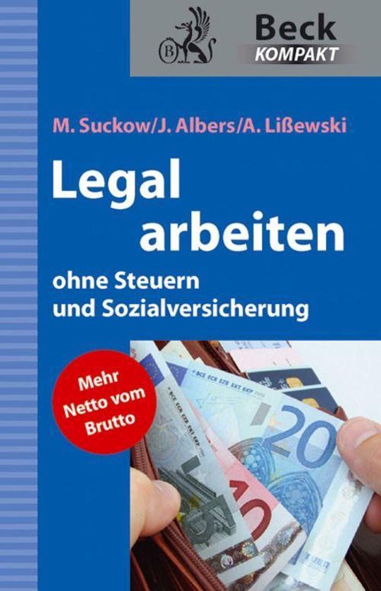 Beck kompakt - Legal arbeiten ohne Steuern und Sozialversich ... - cover