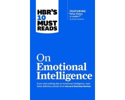HBR's 10 Must Reads - HBR's 10 Must Reads on Emotional Intelligence (with featured article "What Makes a Leader?" by Daniel Goleman)(HBR's 10 Must Reads)