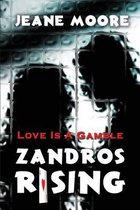 Zandros Rising