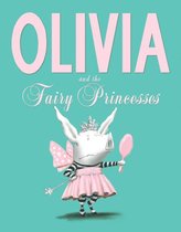 Olivia & The Fairy Princesses