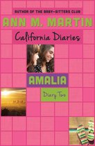 California Diaries - Amalia: Diary Two