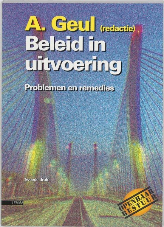 Cover van het boek 'Beleid in uitvoering / druk 2' van Arend Geul
