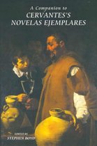Monografías A-A Companion to Cervantes's Novelas Ejemplares