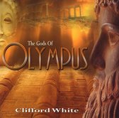 Clifford White - Gods Of Olympus (CD)