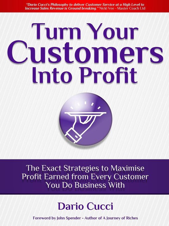Turn Your Customers into Profit - cover