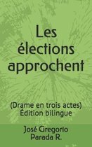 Les lections Approchent