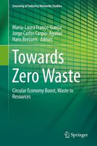 Greening of Industry Networks Studies 6 - Towards Zero Waste
