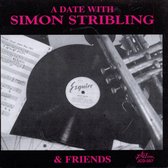 Simon Stribling - A Date With Simon Stribling And Friends (CD)