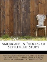 Americans in Process