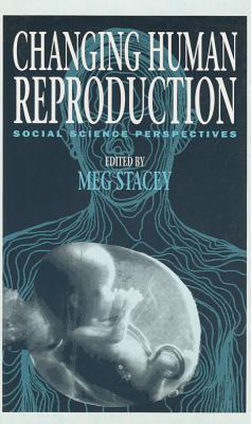 Changing Human Reproduction - cover