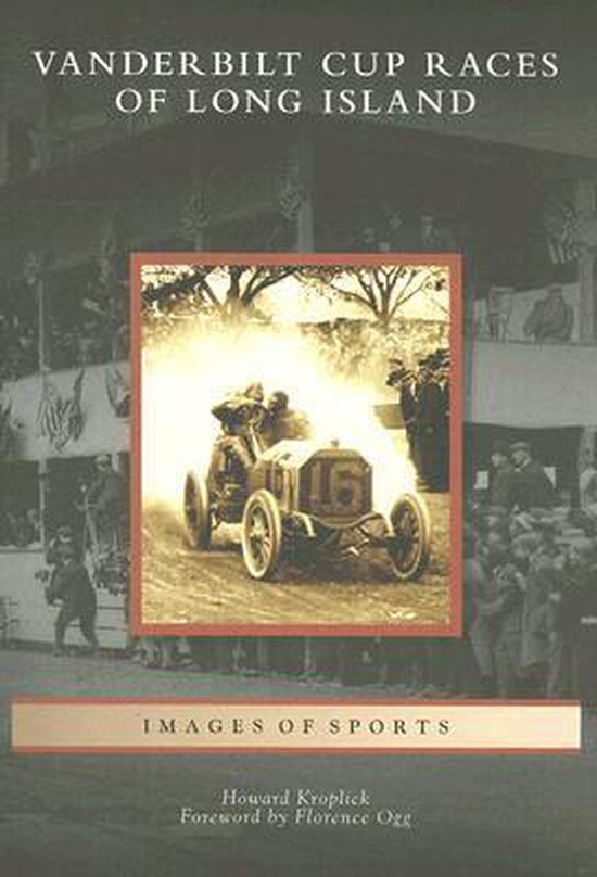 Vanderbilt Cup Races of Long Island - cover