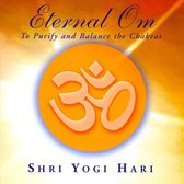 Eternal Om: To Purify and Balance the Chakras
