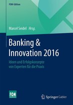 FOM-Edition - Banking & Innovation 2016