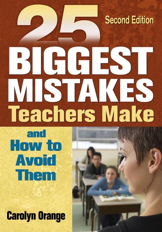 25 Biggest Mistakes Teachers Make and How to Avoid Them - cover