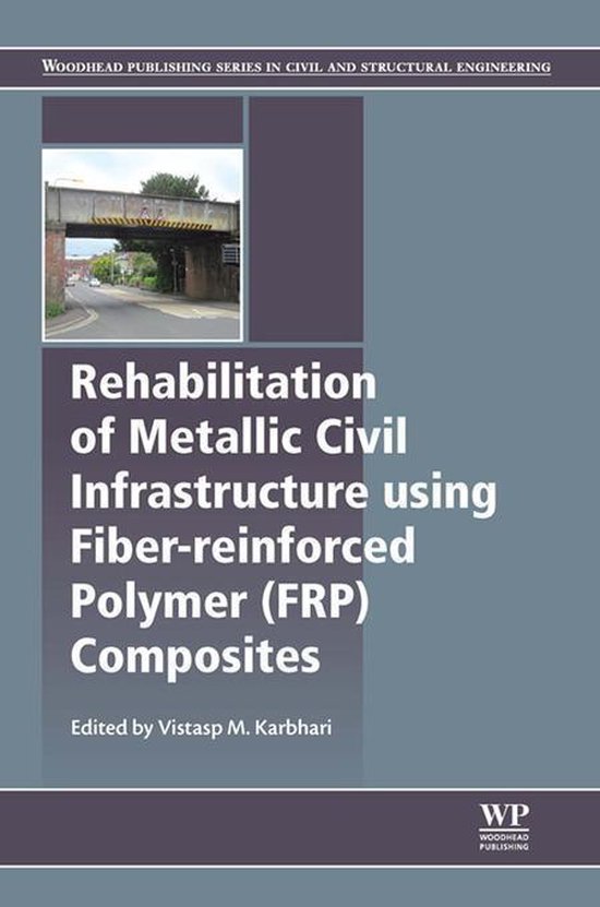 Rehabilitation of Metallic Civil Infrastructure Using Fiber- ... - cover