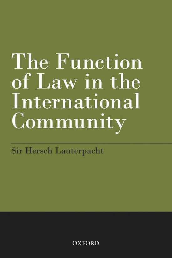 The Function of Law in the International Community - cover