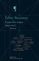 Métamorphoses du livre - Éditer Rousseau