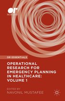 OR Essentials - Operational Research for Emergency Planning in Healthcare: Volume 1