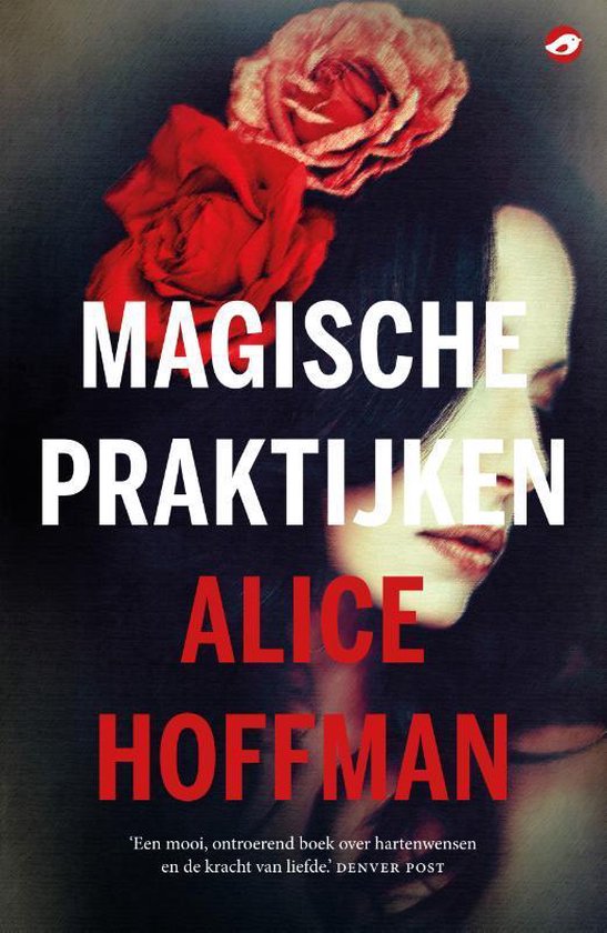 bol.com | Magische praktijken, Alice Hoffman | 9789492086747 | Boeken
