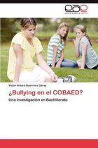 Bullying En El Cobaed?