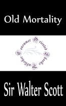 Sir Walter Scott Books - Old Mortality (Complete)