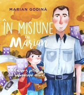 Cărți pentru copii 1 - În misiune cu Marian