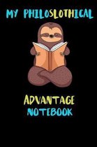 My Philoslothical Advantage Notebook