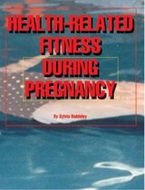 Health-related Fitness During Pregnancy