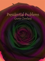 Presidential Problems