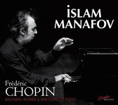 Islam Manafov - Chopin: Balladen, Scherzi & Nocturne (2 CD)